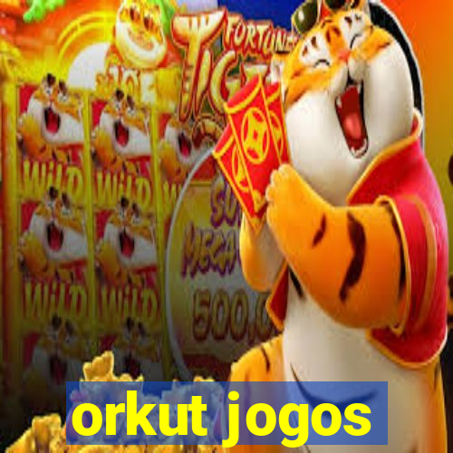 orkut jogos